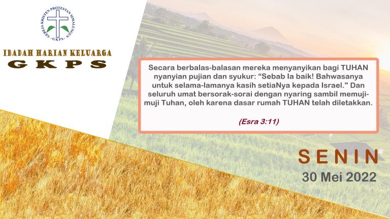 Senin, 30 Mei 2022