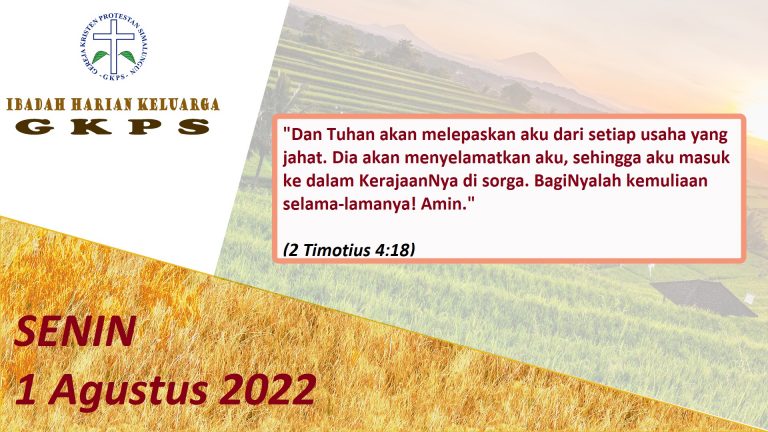 Senin, 1 Agustus 2022