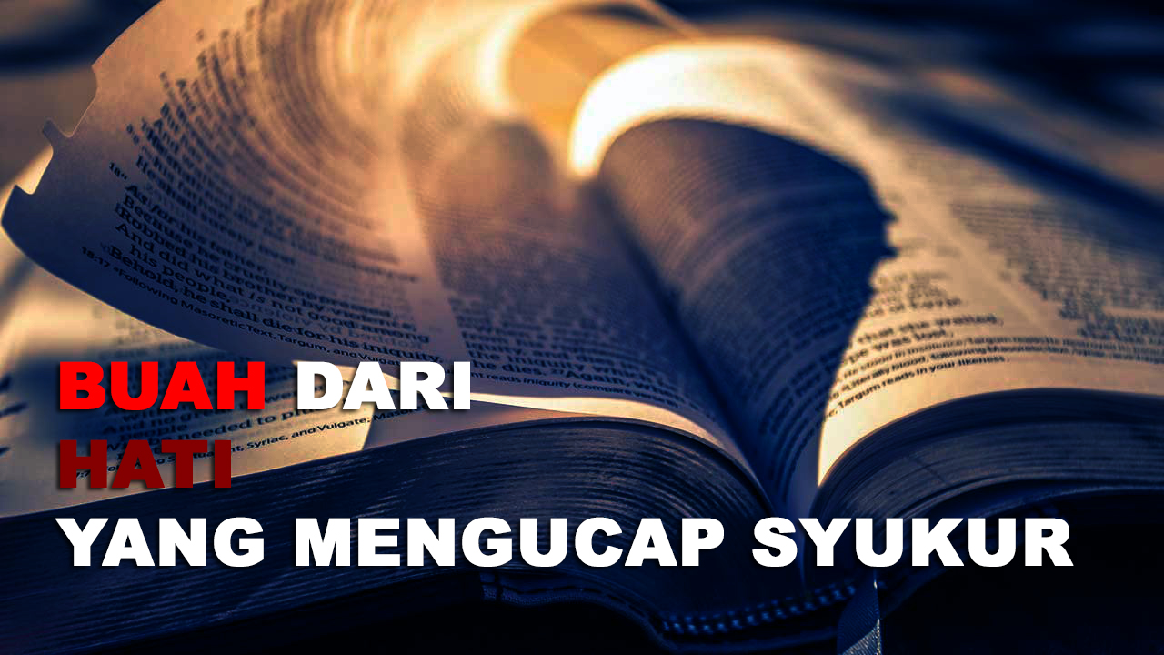 BUAH DARI HATI